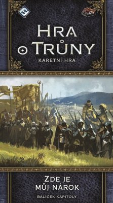 Hra o trůny LCG - Zde je můj nárok