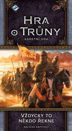 Hra o trůny LCG - Vždycky to někdo řekne