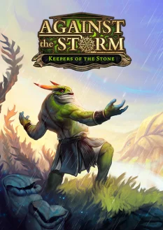 Against the Storm - Keepers of the Stone (PC)