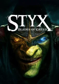 Styx: Blades of Greed