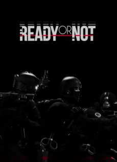 Ready Or Not (PC)