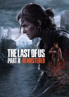 The Last of Us Part II Remastered (PC)